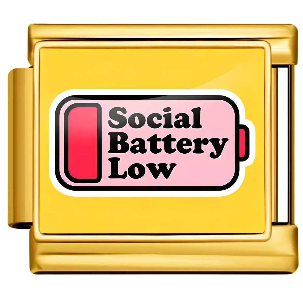 Social Battery Low